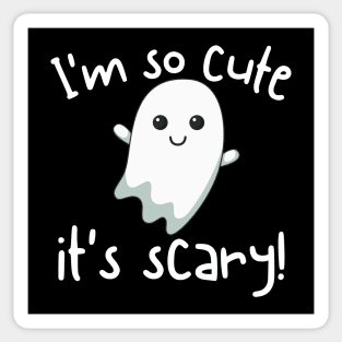 Cute Ghost I'm So Cute It's Scary Sticker